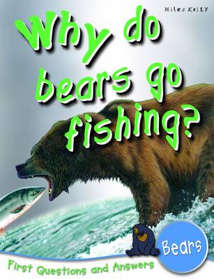 Why Do Bears Go Fishing? Q&A