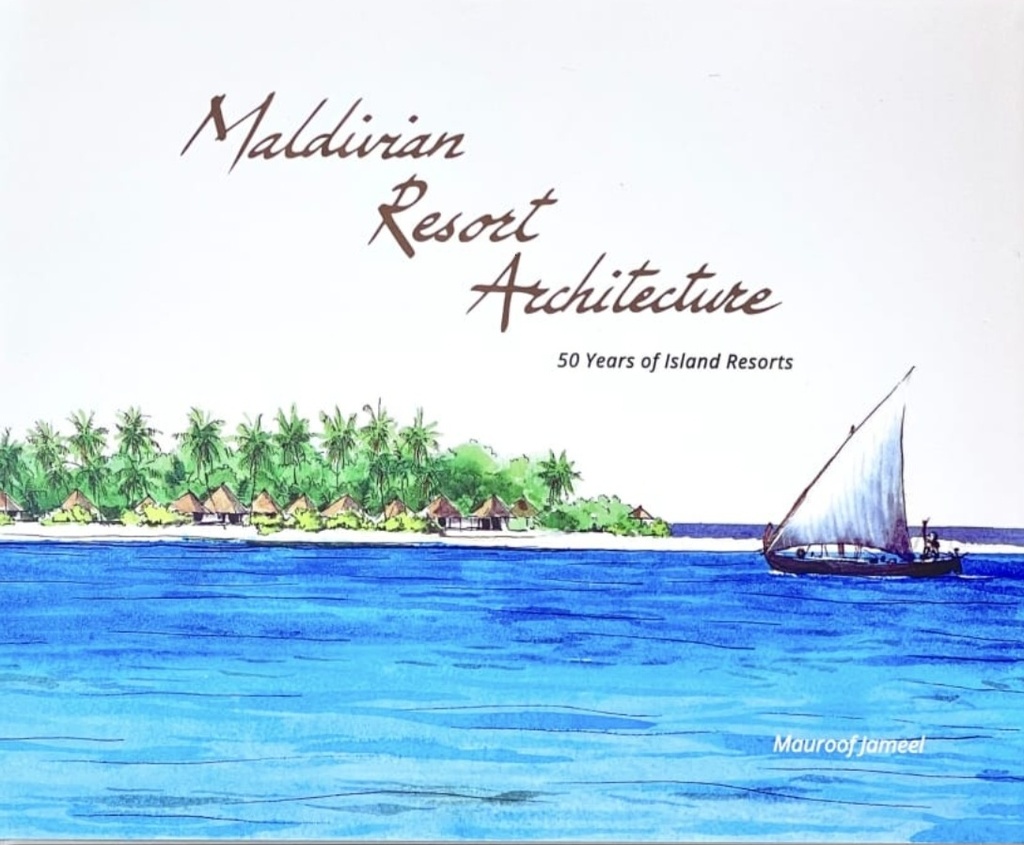 Maldivian Resort Architecture