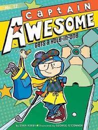 Captain Awesome Gets A Hole-In-One