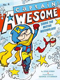 Captain Awesome Saves The Winter Wonderland