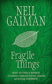 Fragile Things