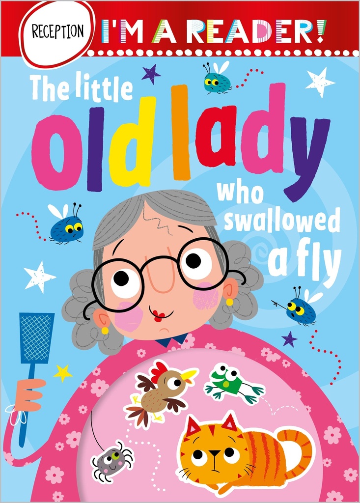 I'm a Reader! The Little Old Lady Who Swallowed a Fly