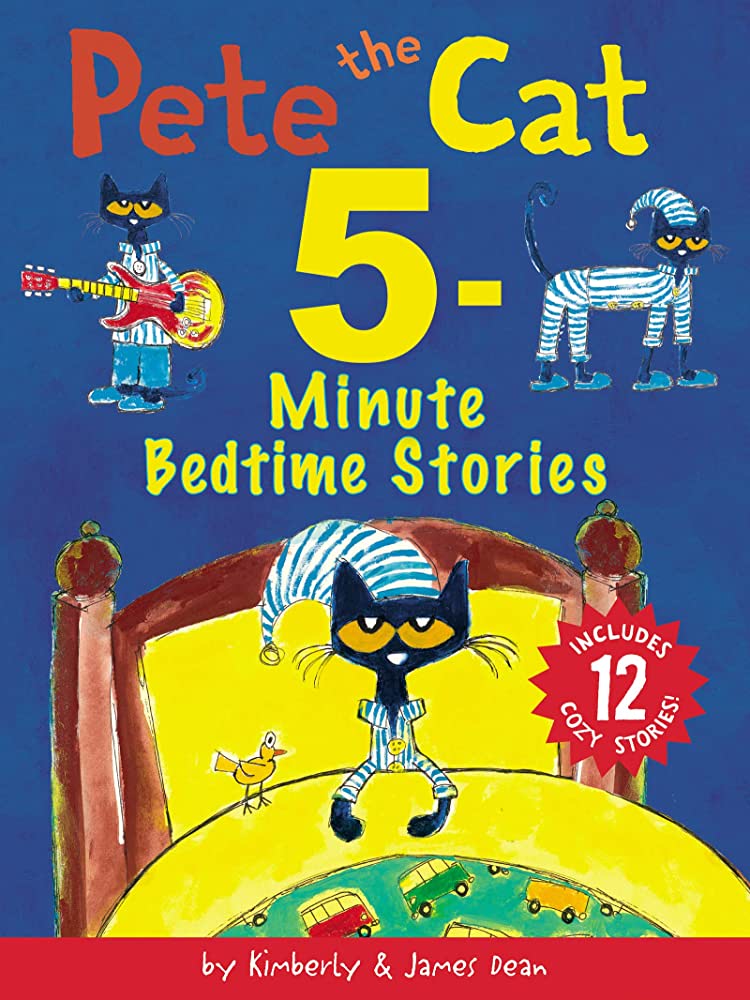 Pete The Cat 5 Minutes Bed Time Stories