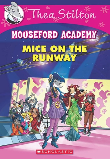 [0606853] Thea Stilton Mouseford Academy #12 Mice on the Runway