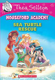 [0606972] Thea Stilton Mouseford Academy #13 Sea Turtle Rescue