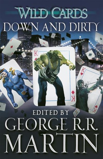 [1141691] Wild Cards: Down and Dirty