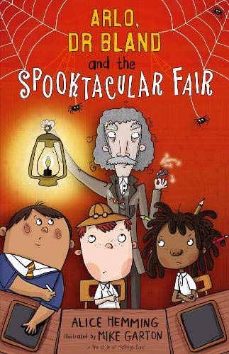 [2008699] Arlo, Dr Bland and the Spooktacular Fair