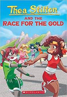 [2008987] Thea Stilton #31 The Stilton & Race for the Gold
