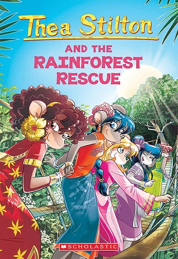 [2008988] Thea Stilton #32 Rainforest Rescue 