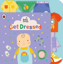 [1090922] Baby Touch: Get Dressed