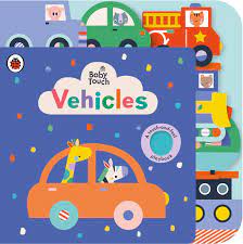 [1093042] Baby Touch: Vehicles Tab Book