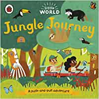 [1093053] Little World: Jungle Journey: A Push and Pull Adventure