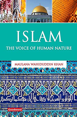 [0900252] Islam: The Voice of Human Nature