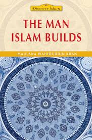 [0900296] The Man Islam Builds