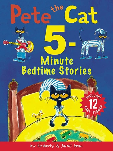 [0604010] Pete The Cat 5 Minutes Bed Time Stories