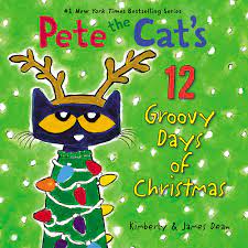 [0604012] Pete The Cat's 12 Groovy Days of Christmas