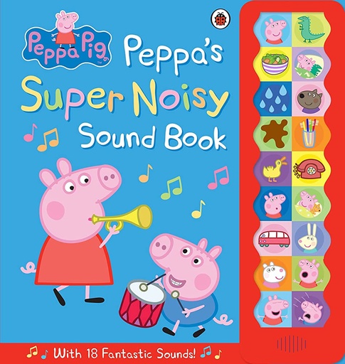 [0604016] Peppa Pig: Peppa's Super Noisy Sound Book