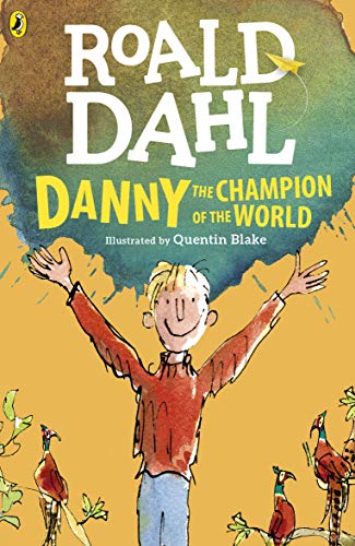 [2009626] Roald Dahl: Danny The Champion of The World