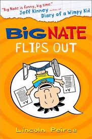 [0604117] Big Nate (5)- BIG NATE FLIPS OUT