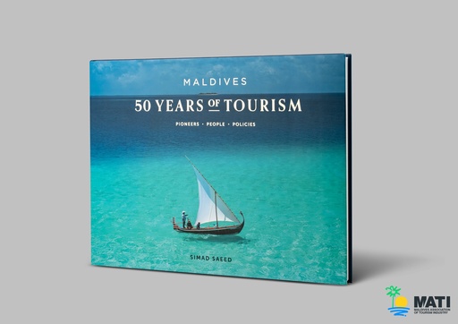 [1100008] 50 Years Of Tourism - The Pioneers, People And Policies That Shaped Maldives Tourism