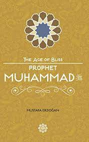 [0900982] Prophet Muhammad - The Age of Bliss