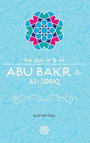 [0900983] Abu Bakr As-Siddiq - The Age of Bliss