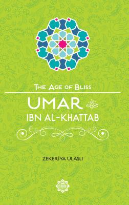 [0900984] Umar ibn Al-Khattab - The Age of Bliss