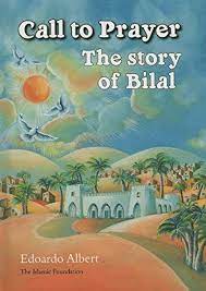 [0901009] Call to Prayer: The Story of Bilal